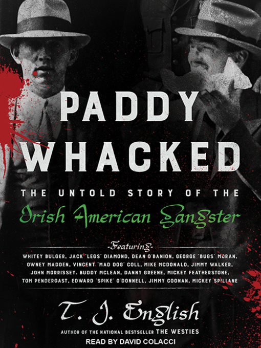 Title details for Paddy Whacked by T. J. English - Wait list